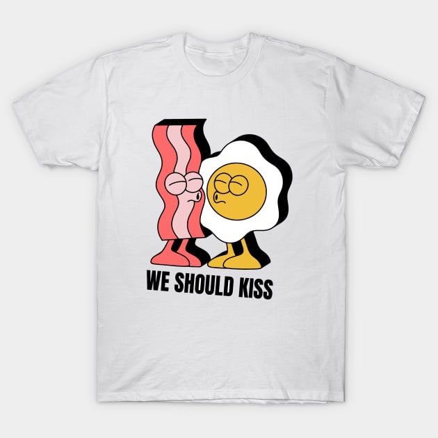 We Should Kiss Matching Bacon and Egg T-Shirt by DRIPCRIME Y2K